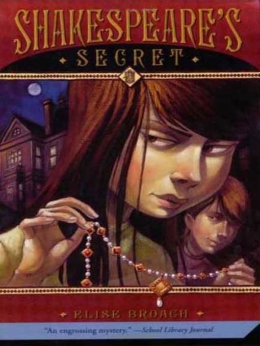 Title details for Shakespeare's Secret by Elise Broach - Available